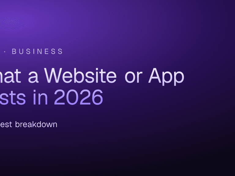 What a website or app costs in 2026 — an honest breakdown